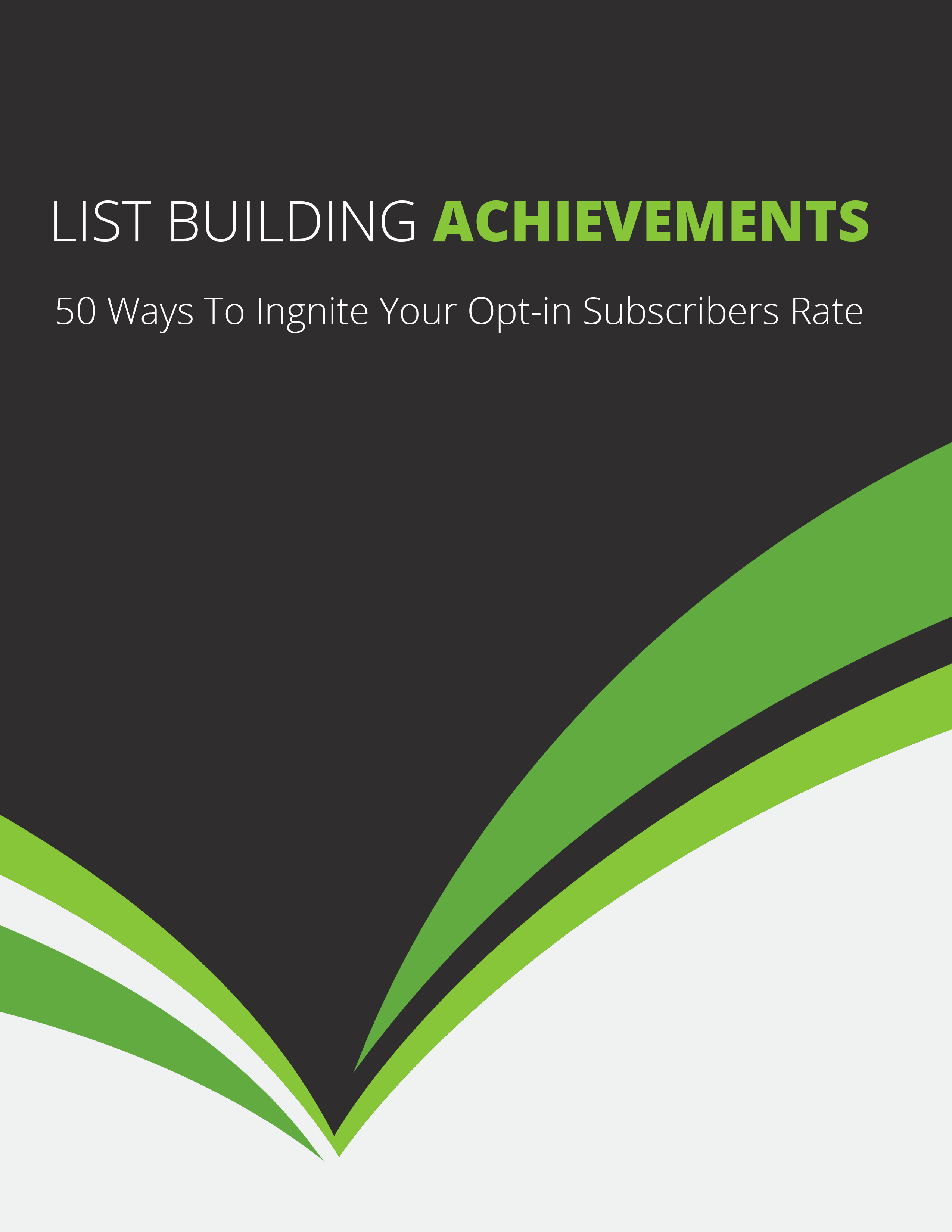 List Building Achievements